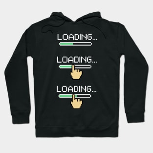 Is It Loading? Hoodie